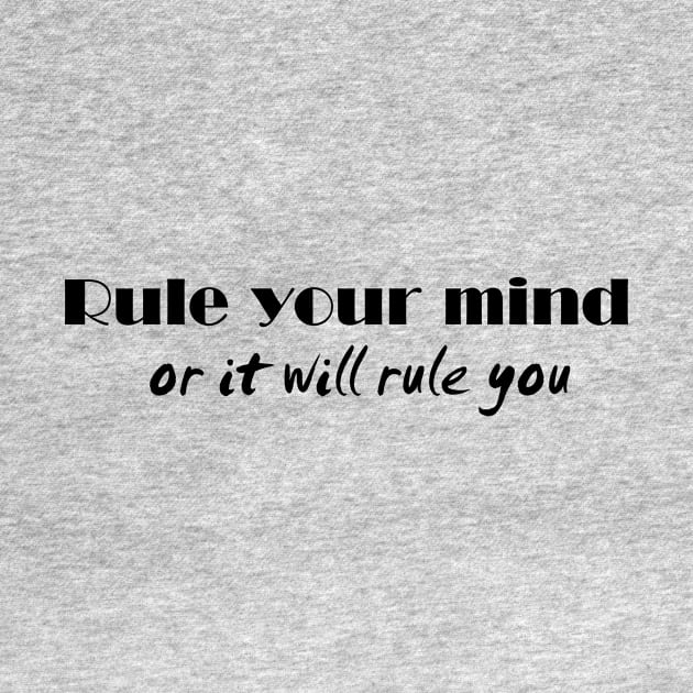 Rule your mind by TeMan